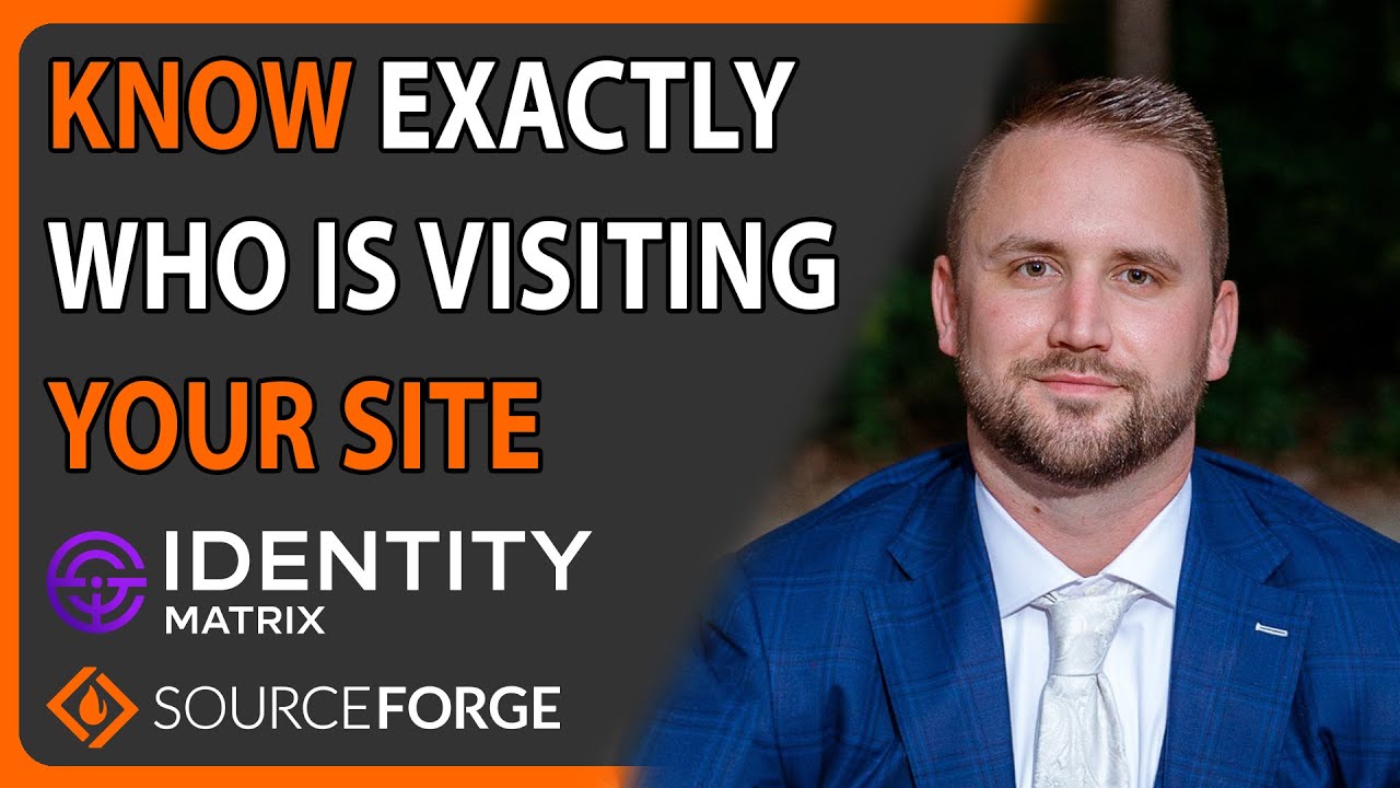 Know EXACTLY Who Is Visiting Your Website: Identity Matrix | SourceForge Podcast, episode #32